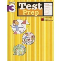 Test Prep: Grade 3 (Flash Kids Harcourt Family Learning) von Flash Kids