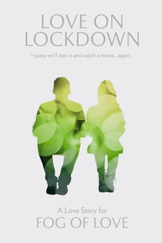 Fog of Love: Love on Lockdown by Floodgate Games von Floodgate Games