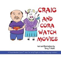 Craig and Cora Watch Movies von For Our Sun Publishing