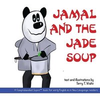 Jamal and the Jade Soup von For Our Sun Publishing