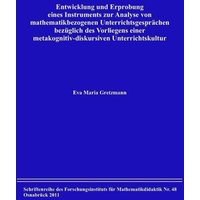 Entwicklung und Erprobung eines Instruments zur Analyse von mathematikbezogenen Unterrichtsgesprächen bezüglich des Vorliegens einer metakognitiv-disk von Forschungsinst. f. Mathematikdid.