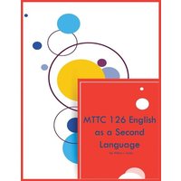 MTTC 126 English as a Second Language von Fostering English Learning