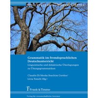 Grammatik im fremdsprachlichen Deutschunterricht von Frank & Timme