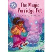 Reading Champion: The Magic Porridge Pot von Hachette Children's Book