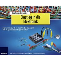 Lernpaket - Einstieg in die Elektronik von Franzis