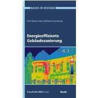 Energieeffiziente Gebäudesanierung von Fraunhofer IRB