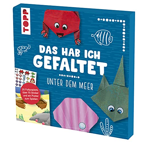 Das hab ich gefaltet Mini-Papierset - Unter dem Meer: Papierset zum Falten und Spielen. Mit 30 Faltblättern, über 70 Stickern und Spielposter von Frech