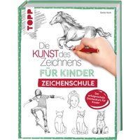 Die Kunst des Zeichnens für Kinder Zeichenschule von Frech