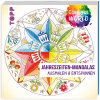 Jahreszeiten-Mandalas - Ausmalen & Entspannen von Frechverlag