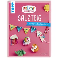 Kreativ Kinderleicht - Salzteig von Frechverlag