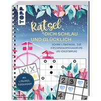 Rätsel dich schlau und glücklich von Frechverlag