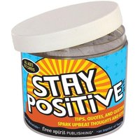 Stay Positive in a Jar(r) von Free Spirit Publishing