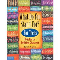 What Do You Stand For? von Free Spirit Publishing