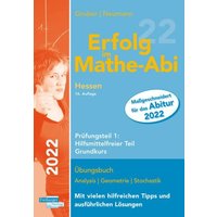 Erfolg im Mathe-Abi 2022 HE GK Prüfung 1 von Freiburger Verlag