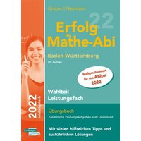 Erfolg im Mathe-Abi 2022 Wahlteil Leistungsfach BW von Freiburger Verlag