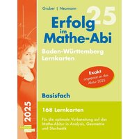 Erfolg im Mathe-Abi 2025, 168 Lernkarten Basisfach Allgemeinbildendes Gymnasium Baden-Württemberg von Freiburger Verlag