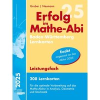 Erfolg im Mathe-Abi 2025, 208 Lernkarten Leistungsfach Allgemeinbildendes Gymnasium Baden-Württemberg von Freiburger Verlag