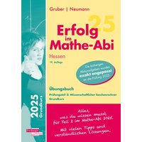 Erfolg im Mathe-Abi 2025 Hessen Grundkurs Prüfungsteil 2: Wissenschaftlicher Taschenrechner von Freiburger Verlag