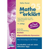 Mathe gut erklärt 2025 Basisfach Baden-Württemberg Gymnasium von Freiburger Verlag