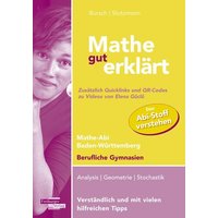 Mathe gut erklärt Baden-Württemberg Berufliche Gymnasium von Freiburger Verlag