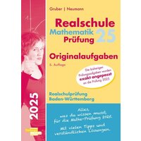 Mathematik-Prüfung 2025 Originalaufgaben Realschule Baden-Württemberg von Freiburger Verlag