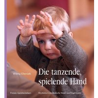 Die tanzende, spielende Hand von Freies Geistesleben