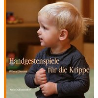 Handgestenspiele für die Krippe von Freies Geistesleben