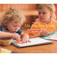 Mit Kindern malen von Freies Geistesleben