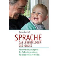 Sprache – das Lebenselixier des Kindes von Freies Geistesleben