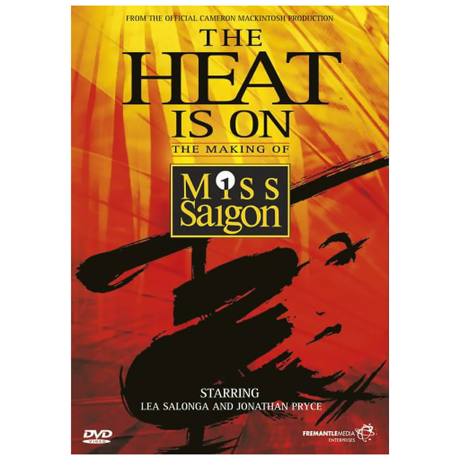 The Heat Is On: The Making Of Miss Saigon von Fremantle Arvato