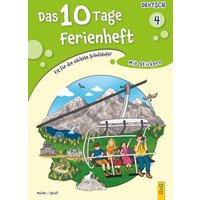 Das 10 Tage Ferienheft Deutsch 4 von G&G Verlag, Kinder- und Jugendbuch