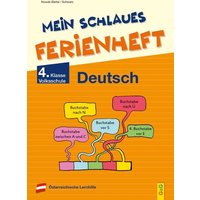 Mein schlaues Ferienheft Deutsch - 4. Klasse Volksschule von G&G Verlag, Kinder- und Jugendbuch