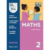 11+ Practice Papers Maths Pack 2 (Multiple Choice) von GL Assessment