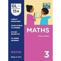 11+ Practice Papers Maths Pack 3 (Multiple Choice) von GL Assessment