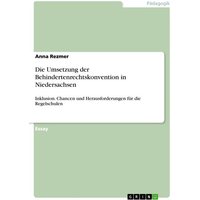 Die Umsetzung der Behindertenrechtskonvention in Niedersachsen von GRIN