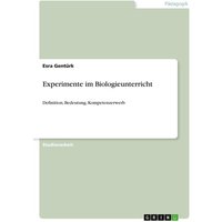 Experimente im Biologieunterricht von GRIN