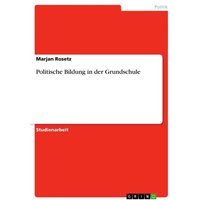 Politische Bildung in der Grundschule von GRIN