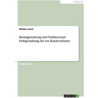 Raumgestaltung und Farbkonzept. Farbgestaltung für ein Kinderzimmer von GRIN