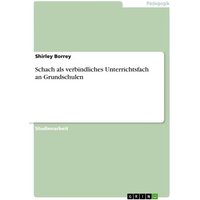 Schach als verbindliches Unterrichtsfach an Grundschulen von GRIN