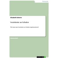 Soziokratie an Schulen von GRIN