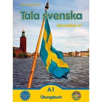 Tala svenska  Schwedisch A1. Übungsbuch mit CD von Groa