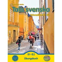 Tala svenska - Schwedisch B1-B2 von Groa