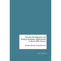 Teacher Development and Student Academic Achievement in Benin EFL Classes von Galda Verlag