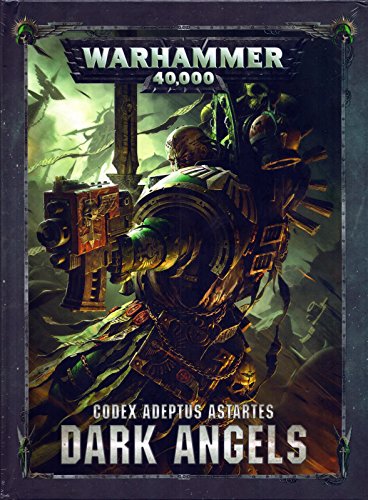 Codex: Dark Angels SPACE MARINES (Deutsch) Warhammer 40k Games Workshop 40.000 von Games Workshop