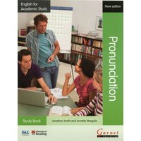 English for Academic Study - Pronunciation Study Book + CDs B2 to C2 - Edition 2 von Garnet Publishing