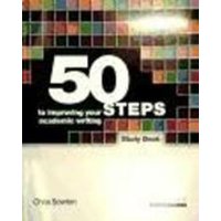 50 Steps to Improving Your Academic Writing Study Book von Garnet Publishing