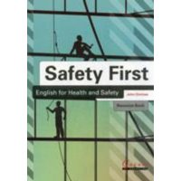 Safety First: English for Health and Safety Resource Book with Audio CDs B1 von Garnet Publishing