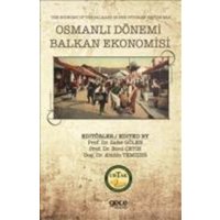 Osmanli Dönemi Balkan Ekonomisi von Gece Kitapligi Yayinlari