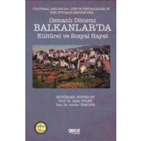 Osmanli Dönemi Balkanlarda Kültürel ve Sosyal von Gece Kitapligi Yayinlari