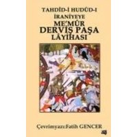 Tahdid-i Hudud-i Iraniyeye Memur Dervis Pasa Layihasi von Gece Kitapligi Yayinlari